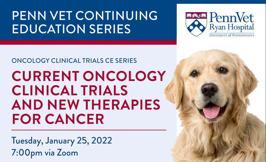 Penn Vet CE Series-Oncology Clinical Trials